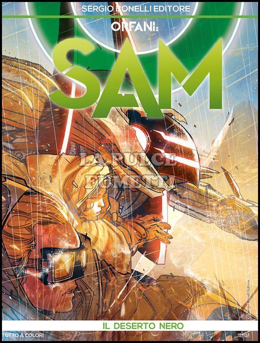 ORFANI # 45 - SAM 3: IL DESERTO NERO